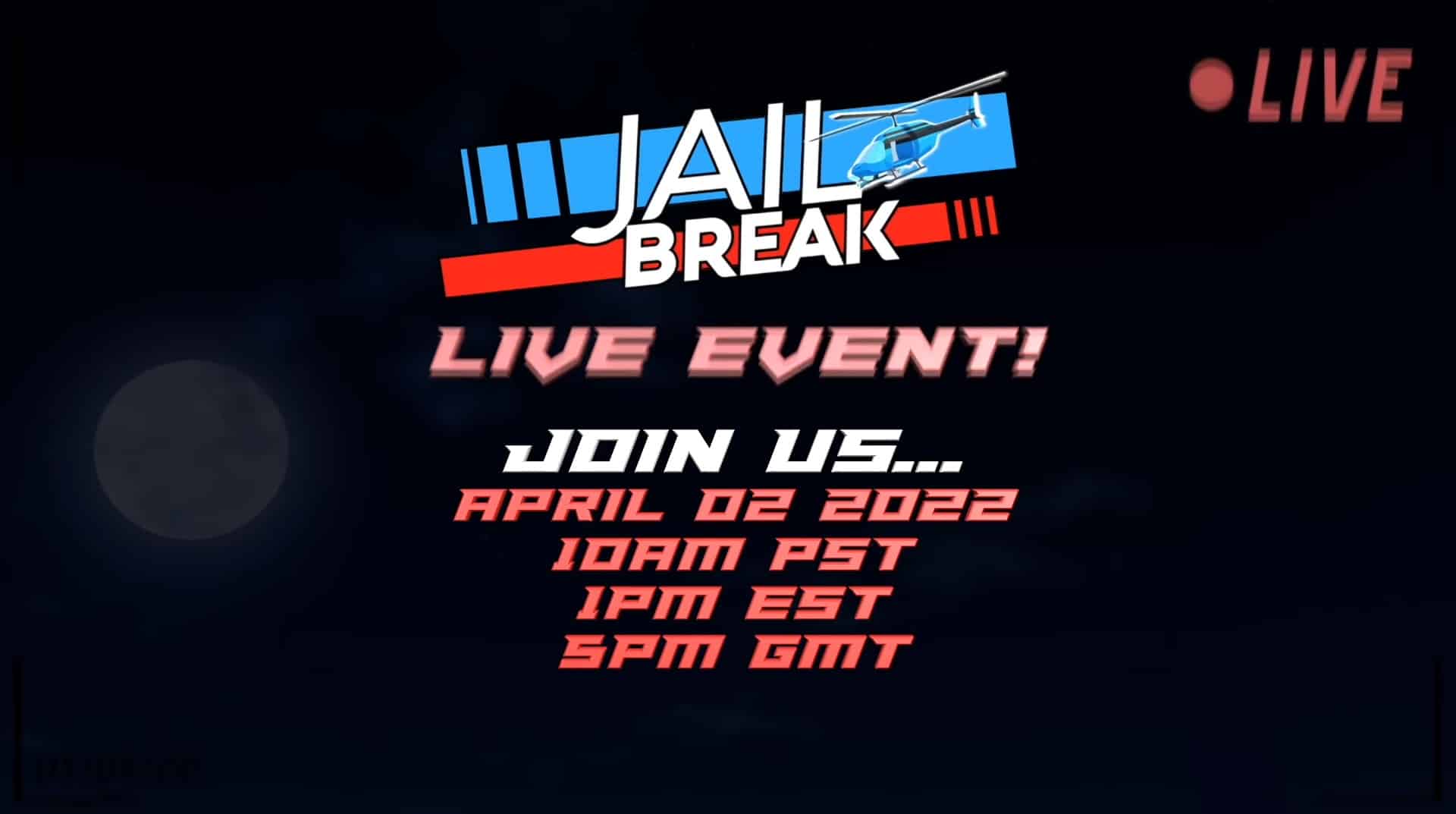 Jailbreak-Live-Event-Ankündigungsplakat